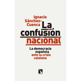 La Confusión Nacional (libro Original)