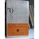 Antiguas Literaturas Germánicas, Borges 1° Edición 1951