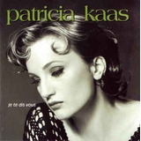 Patricia Kaas Je Te Dis Vous Cd (nuevo)