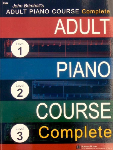 John Brimhall's Adult Piano Course Complete (1,2,3)