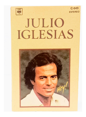 Julio Iglesias Hey Casete Impecable No Cd 