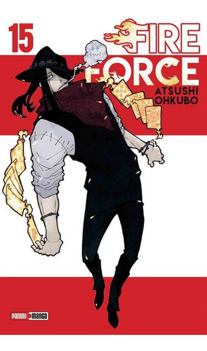 Panini Manga Fire Force N.15, De Atshushi Ohkubo. Serie Fire Force, Vol. 15. Editorial Panini, Tapa Blanda En Español, 2021