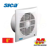 Extractor De Aire Baño 6   150mm Sica Electro Medina