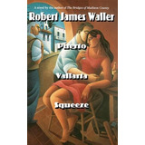 Libro Puerto Vallarta Squeeze - Waller, Robert James