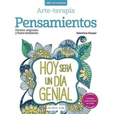 Arte Terapia Pensamientos, De Harper, Valentina. Editorial Alma En Español
