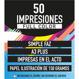 50 Impresiones A3 Full Color, Ilustracion 150grs. En 24hs.