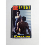 Cinta Vhs Matador / Almodóvar 