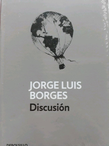 Discusión, Jorge Luis Borges
