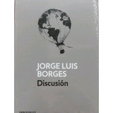 Discusión, Jorge Luis Borges