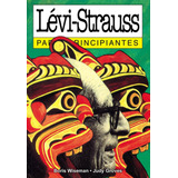 Levi-strauss Para Principiantes - Wiseman - Groves, De Wiseman, Boris. Editorial Longseller, Tapa Blanda En Español, 1998