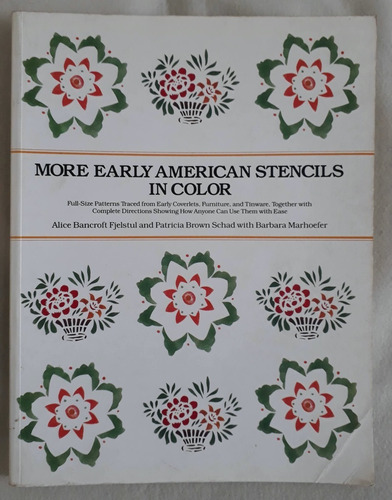 Livro  More Early American Stencils In Color