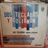 Vinilo Ray Colignon Piano Organo Dos Teclados Y Colignon O2
