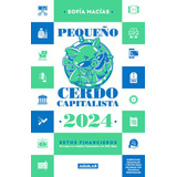 Libro Pequeño Cerdo Capitalista 2024 - Retos - Sofía Macías