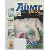 Revista Lo Mejor De Ajuar Para El Bebé No. 3 Ropita Y Abrigo