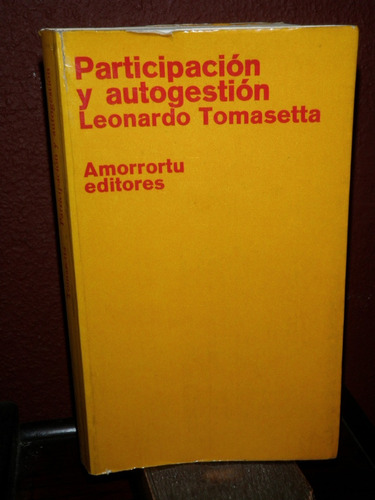 Participación Y Autogestión Tomasetta Amorrortu 1972