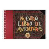 Nuestro Libro De Aventuras Ideal San Valentín Aniversarios