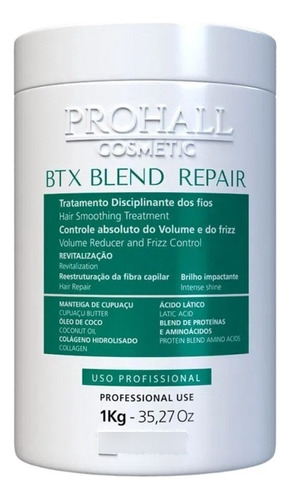 Prohall Cosmetic Blend Repair Btx Máscara Para O Cabelo Mulher 1000 Ml