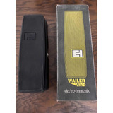 Pedal Wailer Wah Electro Harmonix