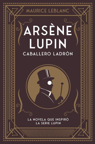 Libro Arsene Lupin - Caballero Ladron - Maurice Leblanc, De Leblanc, Maurice. Editorial Duomoediciones, Tapa Blanda En Español, 2020