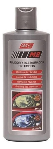 Pulidor Y Restaurador De Micas Y Focos M2  -  Envase 237cc