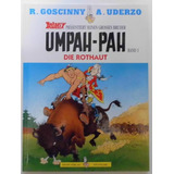 Asterix Umpah-pah Band 1 Die Rothaut (aleman)