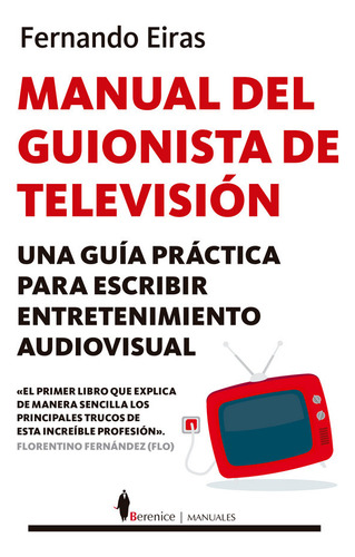 Manual Del Guionista De Televisión (libro Original)
