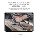 Libro Renovator's Handbook For Transforming The Christian...