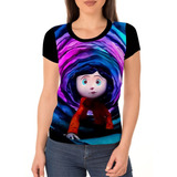 Camisa Camiseta Feminina Babylook Coraline Mundo Secreto