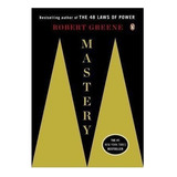 Mastery: Professor Robert Greene 