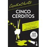 Libro Cinco Cerditos - Agatha Christie (100 Años De Agatha C