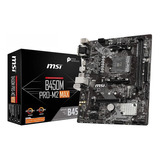 Motherboard Msi B450m Pro-vdh Max 