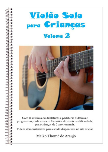 Violão Solo Para Crianças Volume 2