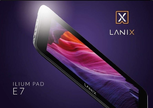 Tablet Lanix 2018 Iliumpad E7 - Android 8.1 Nueva Sellada