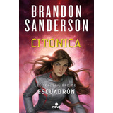 Libro: Citónica/cytonic (escuadron/skyward) (español) Edi