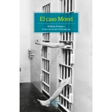 El Caso Morel, Rubem Fonseca, Tajamar