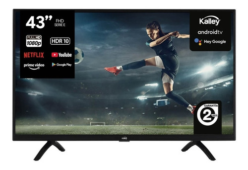 Televisor Kalley 43  Atv43uhdw Smart Tv Android