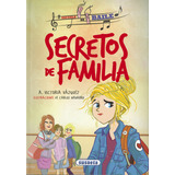 Secretos De Familia (libro Original)