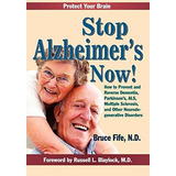 Book : Stop Alzheimers Now How To Prevent And Reverse...