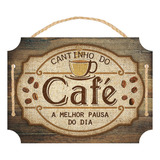 Placa Decorativa Corda - Cantinho Do Café