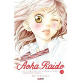 Aoha Raido 3, De Io Sakisaka., Vol. 3. Editorial Panini, Tapa Blanda En Español, 2016