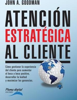 Atencion Estrategica Al Cliente - John Goodman