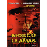 Moscu En Llamas Complot Nuclear Moscow Heat Pelicula Dvd