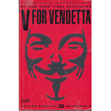 Cómics Que Desafían Las Expectativas Deluxe: V For Vendetta