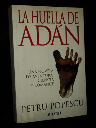 La Huella De Adan Petru Popescu /en Belgrano