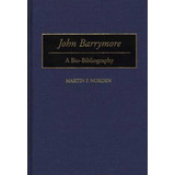 Libro John Barrymore - Martin F. Norden
