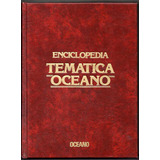 Enciclopedia Tematica Oceano 4 Tomos Usada Antigua