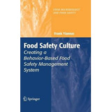 Libro Food Safety Culture : Creating A Behavior-based Foo...