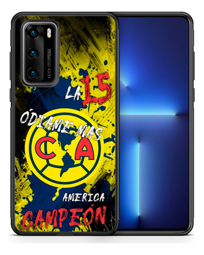 America Campeon La 15 Odiame Mas Funda Para Huawei Y Honor