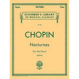 Nocturnes : Piano Solo - Frederic Chopin