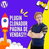 Plugin Wordpress - Clonar Paginas 100% Vitalicio Ilimitado